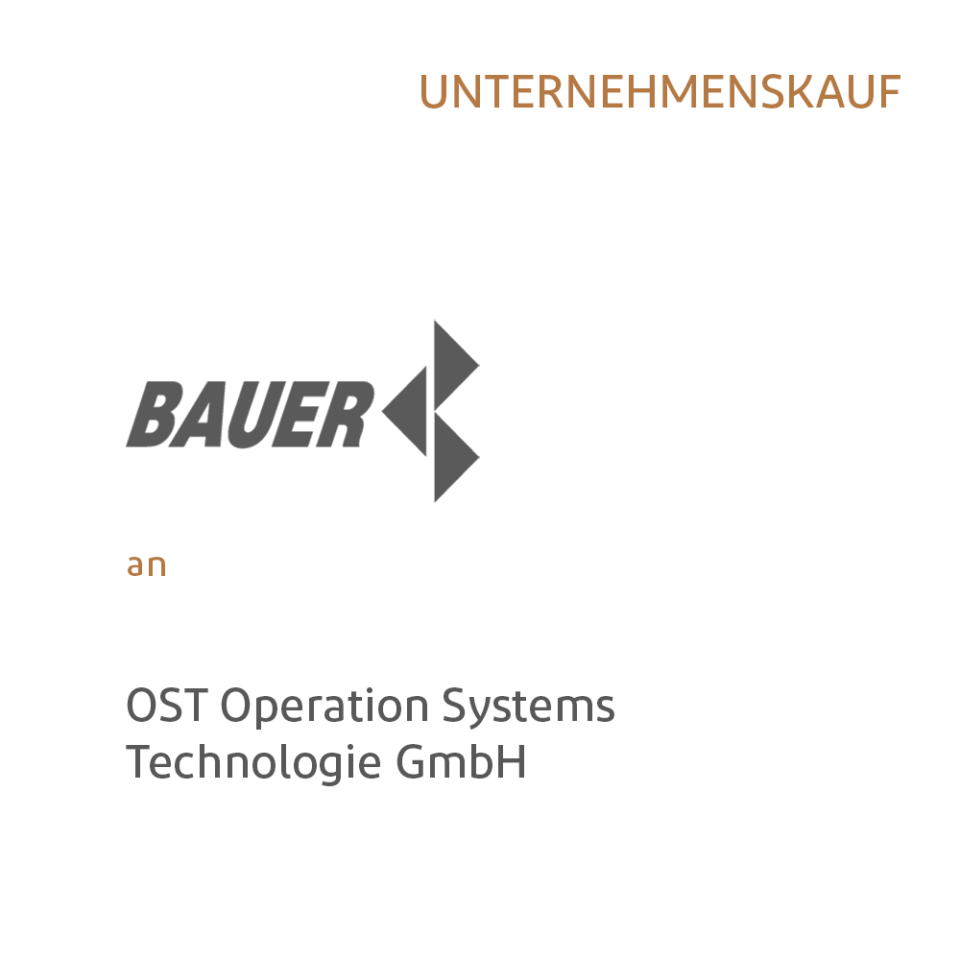 Kauf BAUER Informationssysteme durch OST Operation Systems Technologie