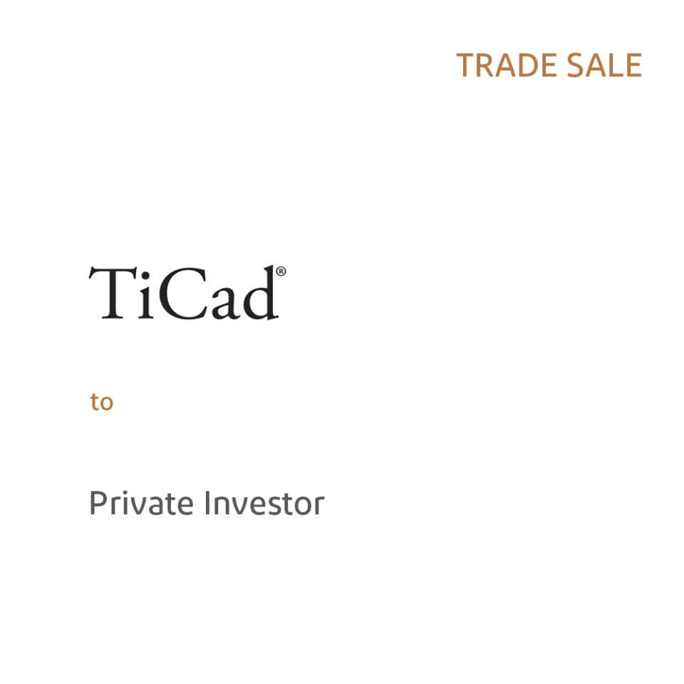 TiCad GmbH an Private Investor
