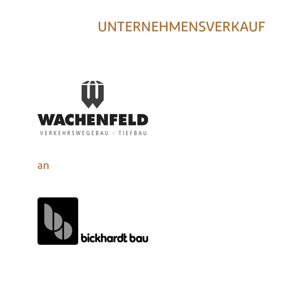 Bickhardt Bau erwirbt die Wachenfeld Unternehmensgruppe im Rahmen einer Nachfolgeregelung